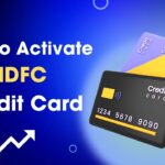 How to Activate HDFC Credit Card