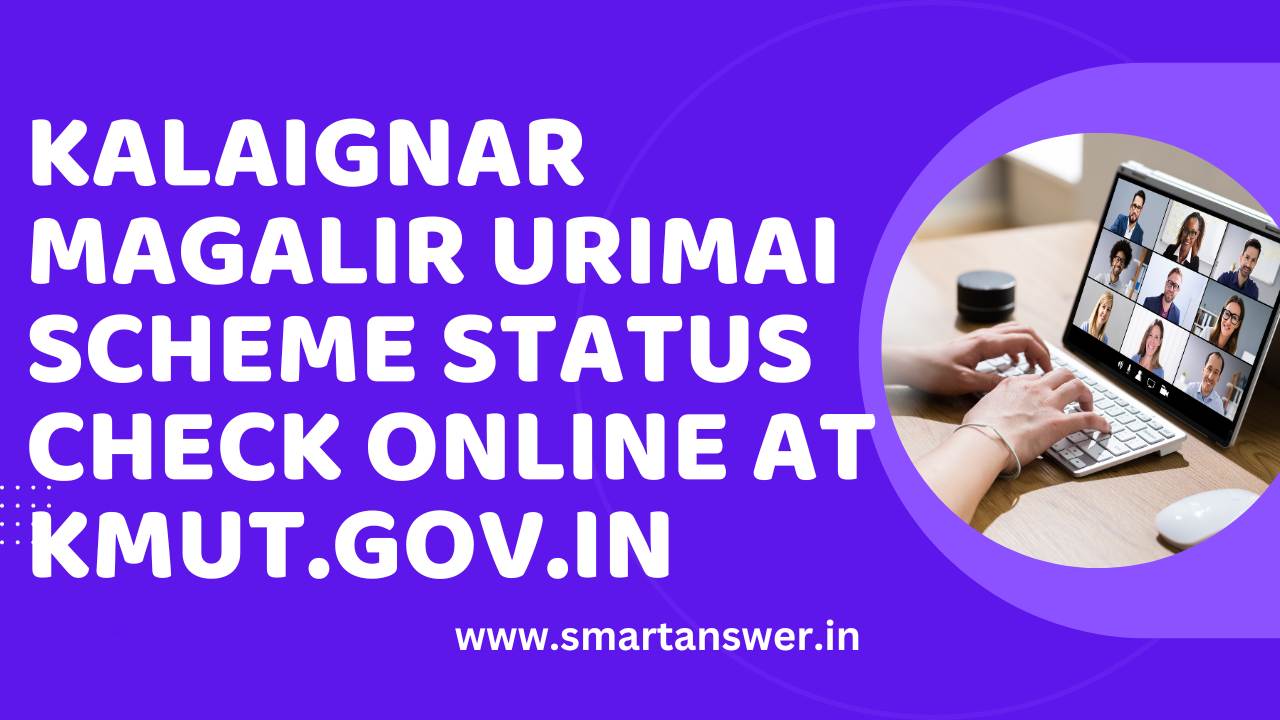 Kalaignar Magalir Urimai Scheme Status Check Online at kmut.gov.in